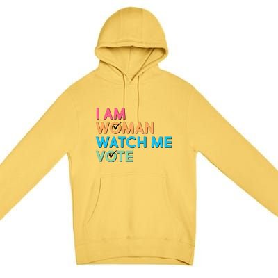 I Am Woman Watch Me Vote Premium Pullover Hoodie