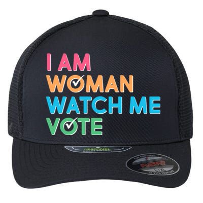 I Am Woman Watch Me Vote Flexfit Unipanel Trucker Cap