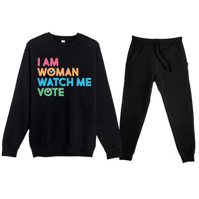 I Am Woman Watch Me Vote Premium Crewneck Sweatsuit Set