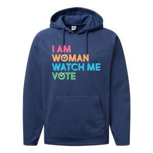 I Am Woman Watch Me Vote Performance Fleece Hoodie