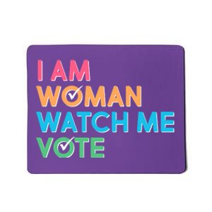 I Am Woman Watch Me Vote Mousepad