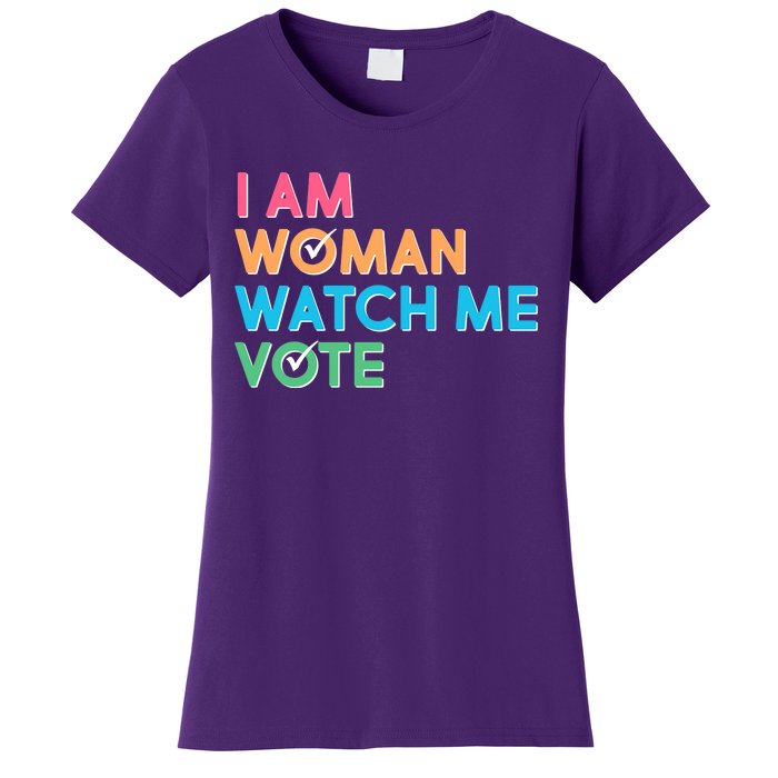 I Am Woman Watch Me Vote Women's T-Shirt