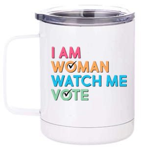 I Am Woman Watch Me Vote 12 oz Stainless Steel Tumbler Cup