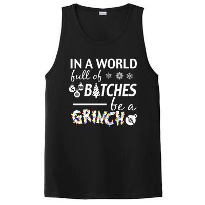 In A World Full Of Bitches Be A Gift For You Christmas PosiCharge Competitor Tank