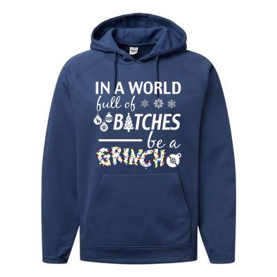 In A World Full Of Bitches Be A Gift For You Christmas Performance Fleece Hoodie