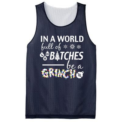 In A World Full Of Bitches Be A Gift For You Christmas Mesh Reversible Basketball Jersey Tank