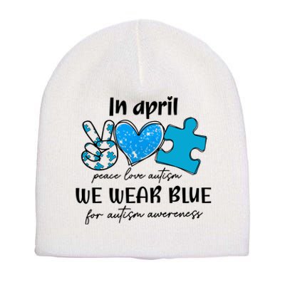 In April We Wear Blue Autism Awareness Short Acrylic Beanie