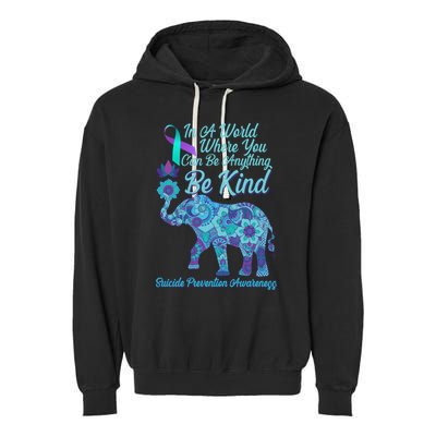 In A World Where You Can Be Anything Be Kind Elephant Garment-Dyed Fleece Hoodie