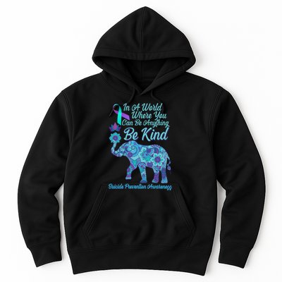 In A World Where You Can Be Anything Be Kind Elephant Hoodie