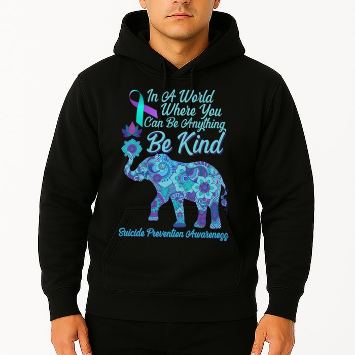 In A World Where You Can Be Anything Be Kind Elephant Hoodie