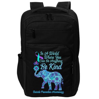 In A World Where You Can Be Anything Be Kind Elephant Impact Tech Backpack