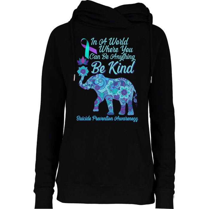 In A World Where You Can Be Anything Be Kind Elephant Womens Funnel Neck Pullover Hood