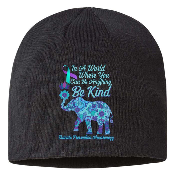 In A World Where You Can Be Anything Be Kind Elephant Sustainable Beanie