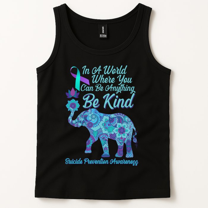 In A World Where You Can Be Anything Be Kind Elephant Tank Top