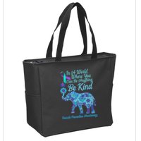 In A World Where You Can Be Anything Be Kind Elephant Zip Tote Bag