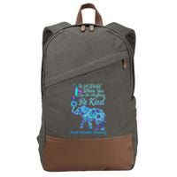 In A World Where You Can Be Anything Be Kind Elephant Cotton Canvas Backpack