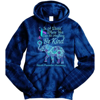 In A World Where You Can Be Anything Be Kind Elephant Tie Dye Hoodie