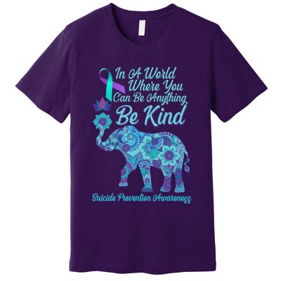 In A World Where You Can Be Anything Be Kind Elephant Premium T-Shirt