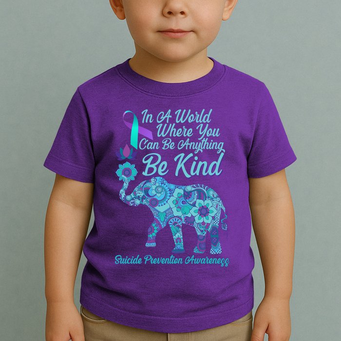 In A World Where You Can Be Anything Be Kind Elephant Toddler T-Shirt