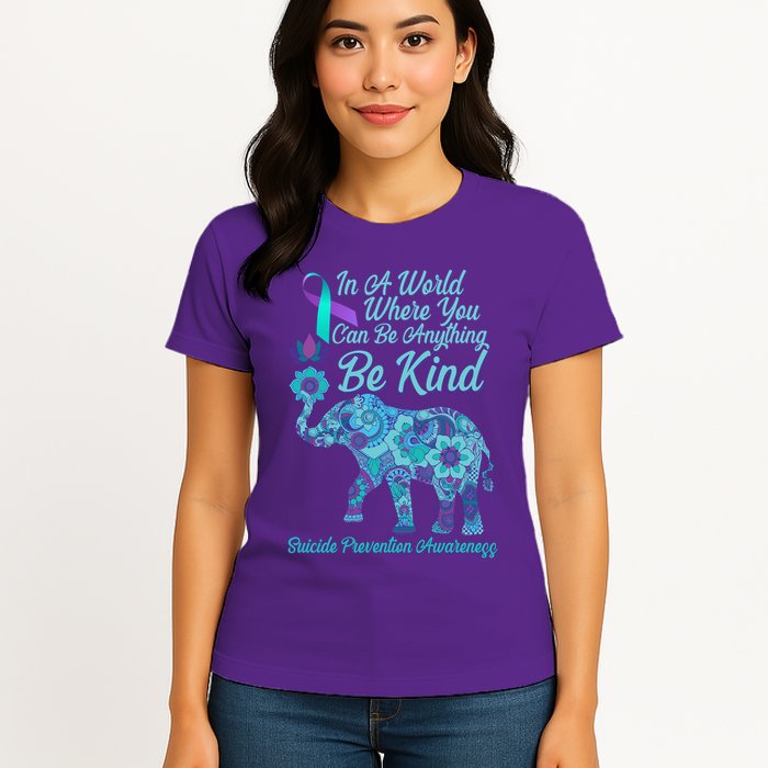 In A World Where You Can Be Anything Be Kind Elephant Womens T-Shirt