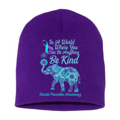 In A World Where You Can Be Anything Be Kind Elephant Short Acrylic Beanie