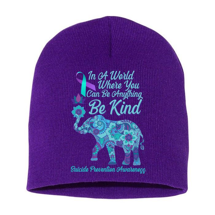 In A World Where You Can Be Anything Be Kind Elephant Short Acrylic Beanie