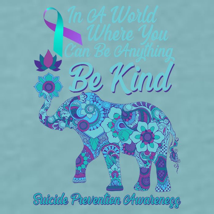In A World Where You Can Be Anything Be Kind Elephant Sueded Cloud Jersey T-Shirt
