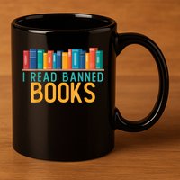I Am With The Banned Books Shirts Funny I Read Banned Books 11oz C Handle Ceramic Mug