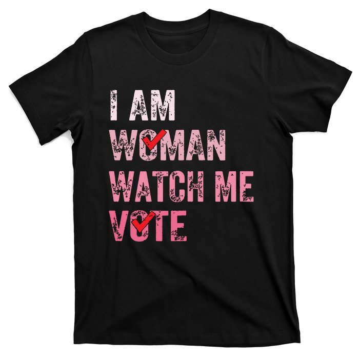 I Am Woman Watch Me Vote Vintage Voting T-Shirt