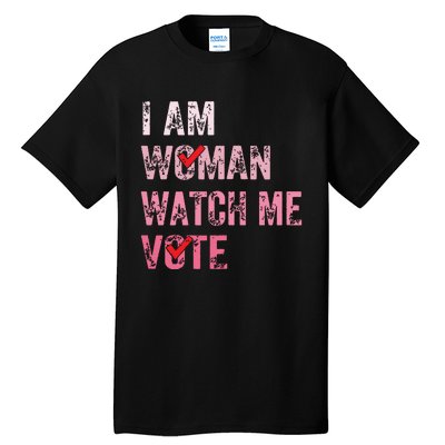 I Am Woman Watch Me Vote Vintage Voting Tall T-Shirt