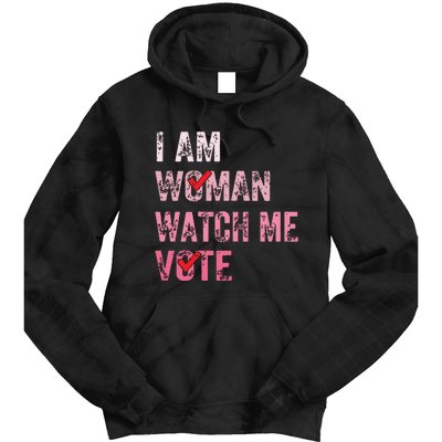 I Am Woman Watch Me Vote Vintage Voting Tie Dye Hoodie