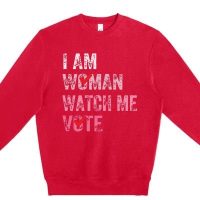 I Am Woman Watch Me Vote Vintage Voting Premium Crewneck Sweatshirt