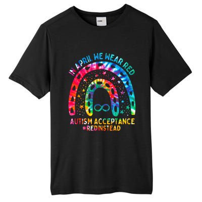 In April We Wear Red Autism Awareness Acceptance Red Instead Gift Tall Fusion ChromaSoft Performance T-Shirt