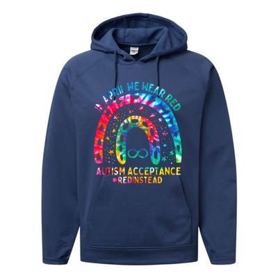 In April We Wear Red Autism Awareness Acceptance Red Instead Gift Performance Fleece Hoodie