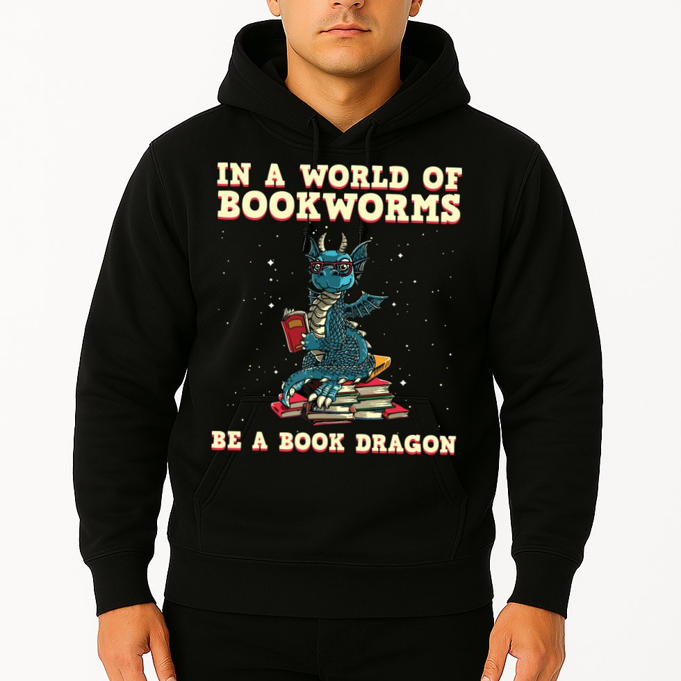 In A World Full Of Bookworms Be A Book Dragon Hoodie