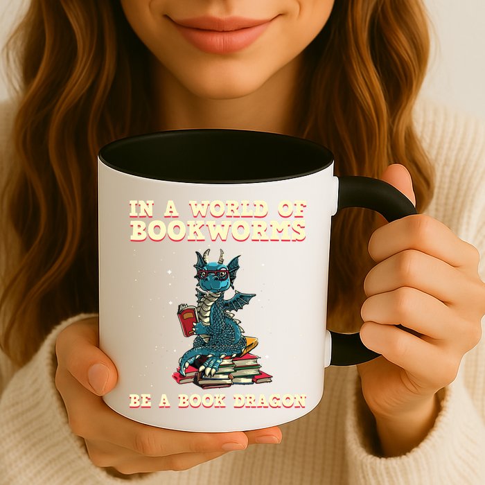 In A World Full Of Bookworms Be A Book Dragon Mug