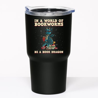 In A World Full Of Bookworms Be A Book Dragon Tumbler
