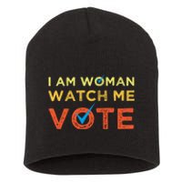 I Am Woman Watch Me Vote 2024 Short Acrylic Beanie