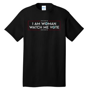 I Am Woman Watch Me Vote Tall T-Shirt