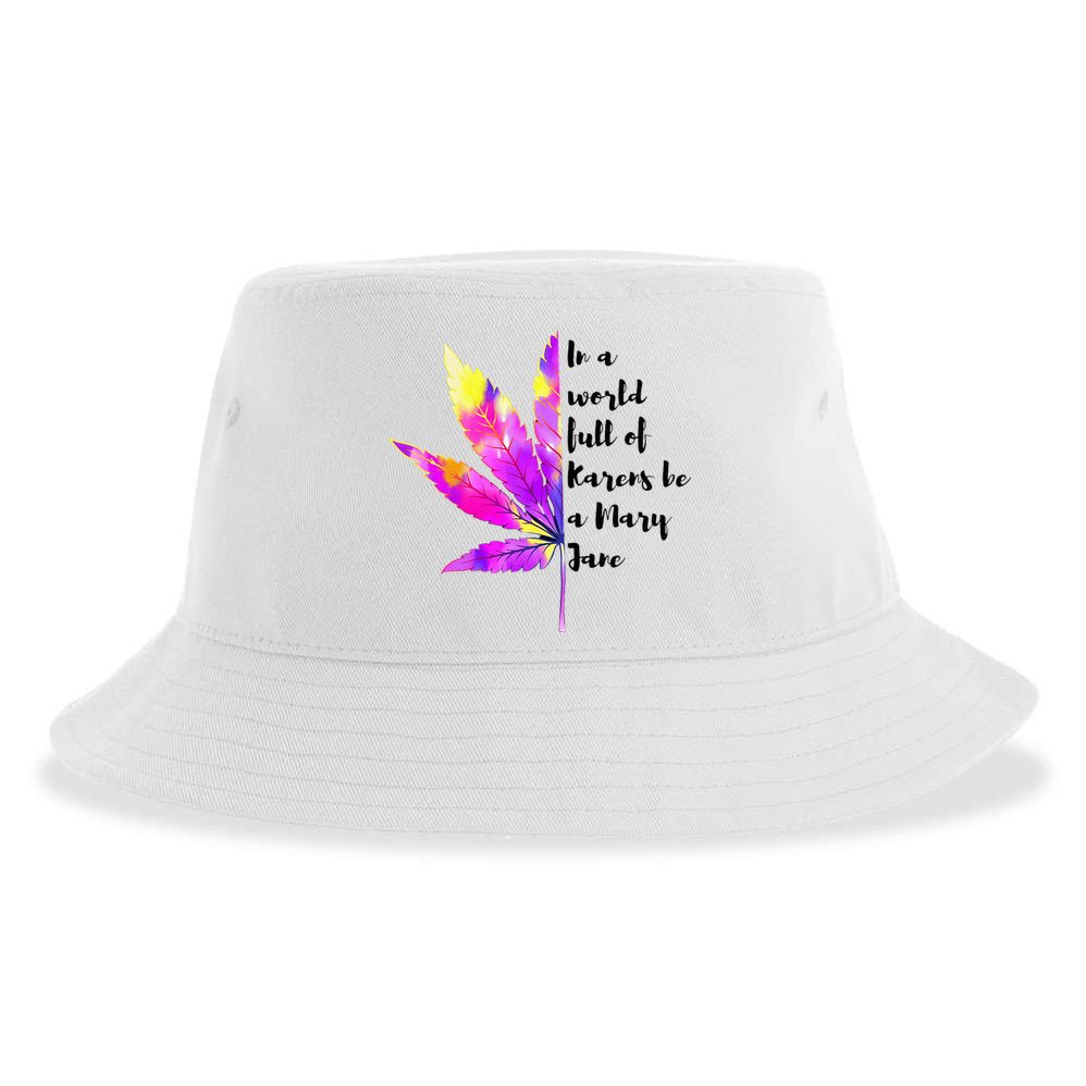 In A World Full Of Karen's Be A Mary Jane Marijuana Weed 420 Sustainable Bucket Hat