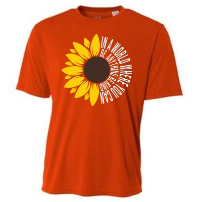 In A World Where You Can Be Anything Be Kind Sunflower Anti Bullying Cooling Performance Crew T-Shirt