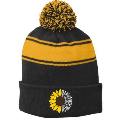 In A World Where You Can Be Anything Be Kind Sunflower Anti Bullying Stripe Pom Pom Beanie