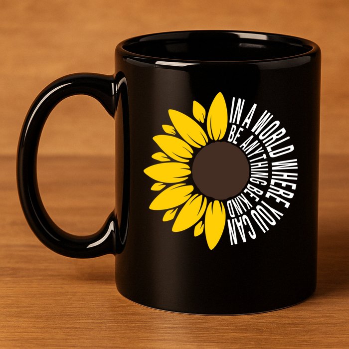 In A World Where You Can Be Anything Be Kind Sunflower Anti Bullying 11oz C Handle Ceramic Mug
