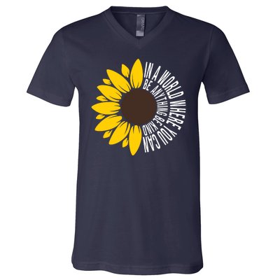 In A World Where You Can Be Anything Be Kind Sunflower Anti Bullying V-Neck T-Shirt