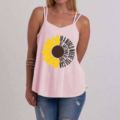 In A World Where You Can Be Anything Be Kind Sunflower Anti Bullying Women's Strappy Tank