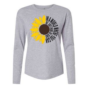 In A World Where You Can Be Anything Be Kind Sunflower Anti Bullying Womens Cotton Relaxed Long Sleeve T-Shirt