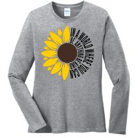 In A World Where You Can Be Anything Be Kind Sunflower Anti Bullying Ladies Long Sleeve Shirt