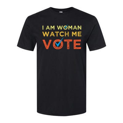 I Am Woman Watch Me Vote 2024 Softstyle CVC T-Shirt