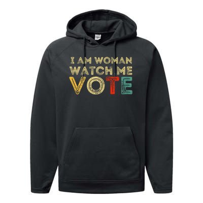 I Am Woman Watch Me Vote 2024 Performance Fleece Hoodie