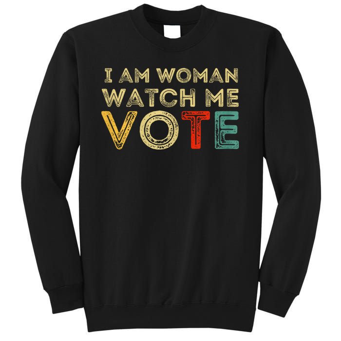 I Am Woman Watch Me Vote 2024 Sweatshirt